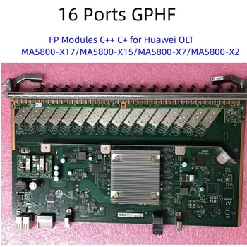 16 יציאות GPHF לוח ממשק פון GPON כרטיס עם SFP + + C C+ עבור Huawei europe. kgm MA5800-X17/MA5800-X15/MA5800-X7/MA5800-X2