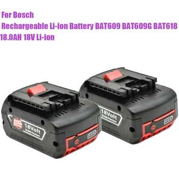 18V 18000mAh על Bosch חשמלי מקדחה 18V 18Ah Li-ion סוללה BAT609, BAT609G, BAT618, BAT618G, BAT614, 2607336236