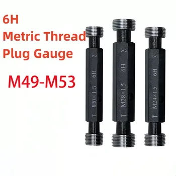 1pcs M49-M53 פלדה כספית גייג ' מטרי בסדר חוט תקע מד באיכות גבוהה הסיטוניים 6 M49 M50 M51 M52 M53