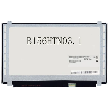 HD נייד מסך B156HTN03.1 B156HTN03.5 HB156FH1-301 N156HGE-EB2 N156HGA-EAB N156HGE-EA1 LCD תצוגת המטריקס.