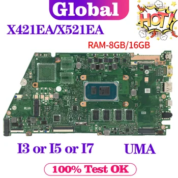 KEFU X421E Mainboard X421EA I421E R421E X421EAY X421EAYB X421EQ X421EP X521EA X521EQ לוח אם מחשב נייד I3 I5 I7 8GB/16GB-ראם