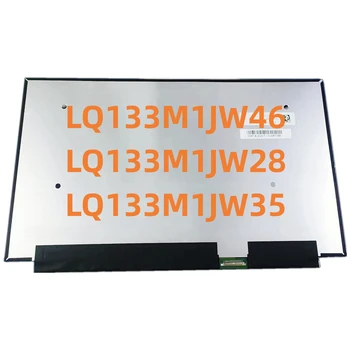 LQ133M1JW28 LQ133M1JW46 LQ133M1JW35 13.3 אינץ מחשב נייד דק תצוגת LCD FHD 1920×1080 LQ133M1JW41 LQ133M1JW42 LQ133M1JW48