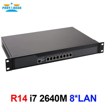 Partaker R14 Firewall Appliance 8*מידע I211 Gigabit Ethernet לנתב שרת VPN עם Core i7 2640M CPU 19 אינץ 1U Rackmount