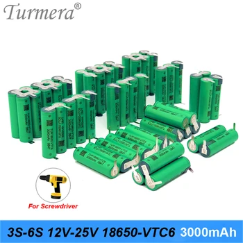 Turmera 3S 10.8 V 4S 14.4 V 5S 18V 6S 25V VTC6 18650 3000mAh 6000mAh סוללה 30A הלחמה על 21V תרגיל מברג סוללות להשתמש