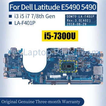 לה-F401 עבור Dell Latitude E5490 5490 נייד Mainboard 0CM07H 0C08DH 0M71FV 0NJFT2 08KN1W i3 i5 i7 7/8 Gen מחברת האם